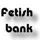 Fetishbank banner